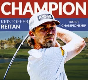 Kristoffer Reitan Wins TRUIST Championship – First Win on PGA Tour