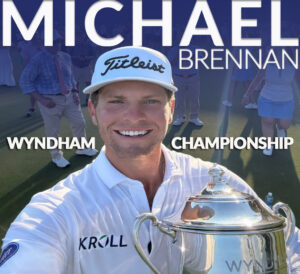 Michael Brennan wins Wyndham Championship, Qualifies for FedEx Cup Playoffs