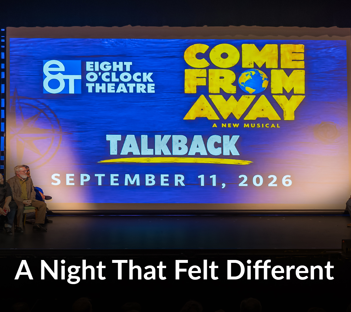 A Night That Felt Different: Come From Away on 9/11
